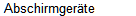 Abschirmger�te