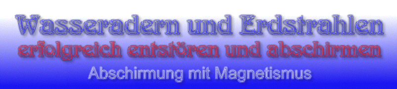 Entstoergeraete f�r Erdstrahlen und Wasseradern, Rutengaenger Eugen J. Winkler